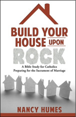 Build Your House Upon Rock